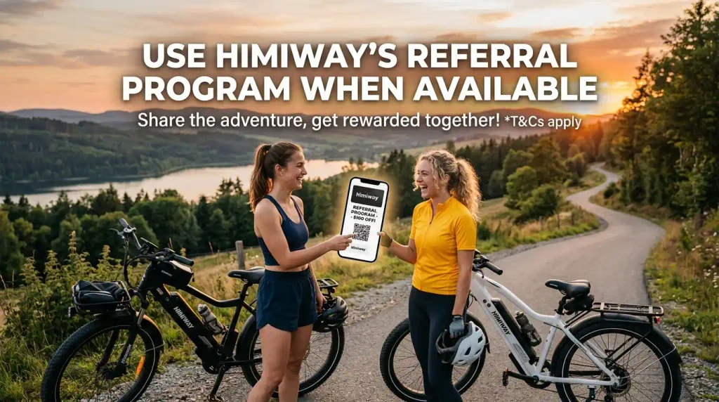 Use Himiway's Referral Program When Available