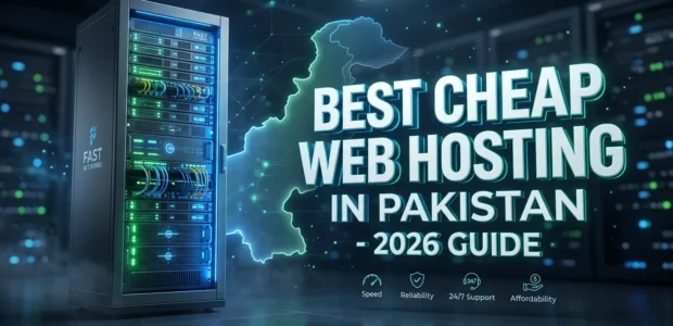 Best Cheap Web Hosting in Pakistan - 2026 Guide