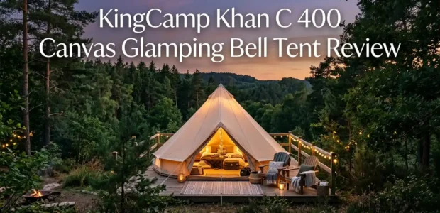 KingCamp Khan C 400 Canvas Glamping Bell Tent Review 